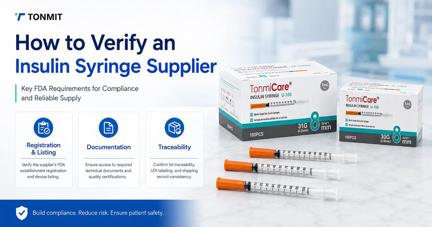 TonmiCare insulin syringes with supplier registration, documentation and lot traceability verification guidance